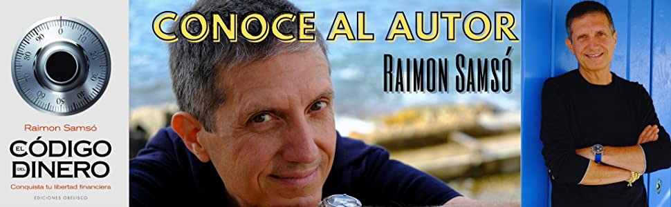 raimon samsó, autoayuda, libertad financiera, finanzas, dinero, riqueza, emprender, negocio
