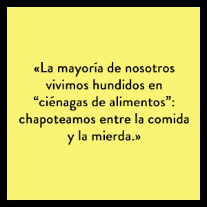 Come mierda: No comas mejor, deja de comer peor (Libro práctico) 7 BASULTO