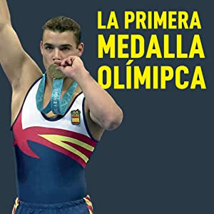 El gran salto, Gervasio Deferr, gimnasia artística, Olimpiadas, autoayuda, superación, deporte.