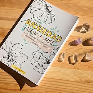 Cuaderno práctico para calmar la ansiedad con ejercicios, mandalas, trucos y más (Psicología y Autoayuda) (Cuadernos prácticos) 3 cuaderno practico para reducir la ansiedad
