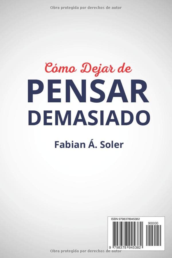 1707758472 358 Como Dejar de Pensar Demasiado Una Guia Completa con Tecnicas