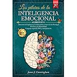 Los pilares de la INTELIGENCIA EMOCIONAL: 6 LIBROS EN 1: Aumenta la Confianza y la Autoestima a través de la Psicología Posit