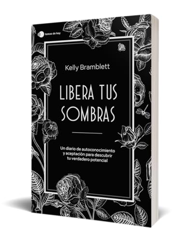 1708850736 301 Libera tus sombras Un diario de autoconocimiento y aceptacion para