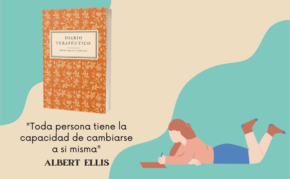 Diario terapéutico: Método cognitivo-conductual (CUADERNOS DE PSICOLOGÍA) 9 Cita final