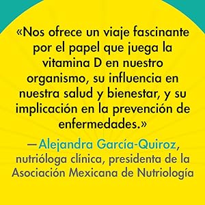 Vitaminados: Disfruta de una vida más saludable gracias a la vitamina D (Alienta) 10 Vitamina D, salud, medicina, ciencia, sistema inmunológico, sol, prevención enfermedades
