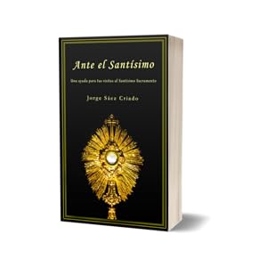 Meditando el Santo Rosario: Una guía para vivir los misterios de la fe (Vida cristiana) 15 adoracion eucaristica