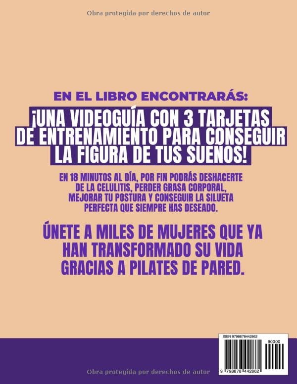 Pilates de Pared: 100 Ejercicios Ilustrados con Fotos y Vídeos para Eliminar la Celulitis, Perder Grasa Corporal y Conseguir la Forma de tus Sueños en 18 Minutos al Día|Guía en Vídeo: Entrena Conmigo 1 1712392110 384 Pilates de Pared 100 Ejercicios Ilustrados con Fotos y Videos