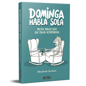 DOMINGA HABLA SOLA