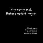 Hoy estoy mal, Mañana estaré mejor