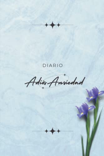 Diario «Adiós Ansiedad»