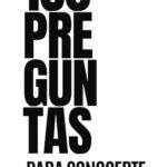 180 Preguntas para conocerte: Un emotivo y desafiante interrogatorio