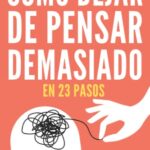 Ainiv Juguete Giratorio Inquieto, Juguete Sensorial, Giroscópico para la Yema del Dedo para Aliviar la Ansiedad, Regalo de Fiesta de Navidad, Reductor de Estrés Ansiedad, para Niños, Adultos(Azul) 13 CÓMO DEJAR DE PENSAR DEMASIADO EN 23 PASOS: Una Guía Para Eliminar Los Pensamientos Negativos, Alivi...