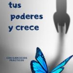 Querida yo: tenemos que hablar. Conócete y sé feliz contigo (Montena) 8 Despierta tus poderes y crece - Con ejercicios prácticos: Atrae éxito, prosperidad, abundancia, cons...