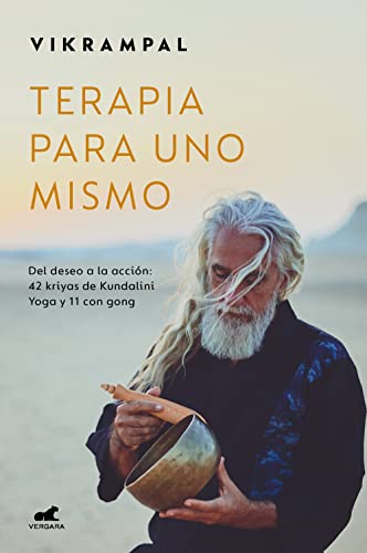 Terapia para uno mismo: Del deseo a la acción: 42 kriyas de Kundalini Yoga y 11 con gong (Millenium) Terapia para uno mismo: Del deseo a la acción: 42 kriyas de Kundalini Yoga y 11 con gong (Millenium)