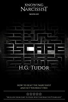 Escape: Cómo vencer al narcisista (Edición en inglés)