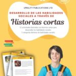Desarrollo de las habilidades sociales a través de historias cortas