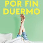 VALDISPRO Conciliar el sueño, Gominolas sueño acción rápida, Suplementos Para Dormir, Melatonina 1,9 mg & Melisa, En 5 min, Sabor Bayas, Ingredientes Veganos, 30 Gominolas 9 Por fin duermo: El método definitivo para un buen descanso (Vergara)