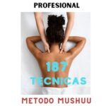 Rutina cuerpo completo de Masaje de Relajación Profesional: 187 Tecnicas - Metodo Mushuu