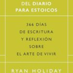 Manejo de la ira para padres simplificado: El sistema de 3 pasos para calmar los arrebatos de ira, aliviar el estrés y controlar la ansiedad para mejorar la comunicación y el vínculo con tu hijo 17 Agenda de Diario para estoicos (Ed. limitada 2024): 366 días de escritura y reflexión sobre el arte ...