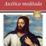 Ascética Meditada (Patmos)