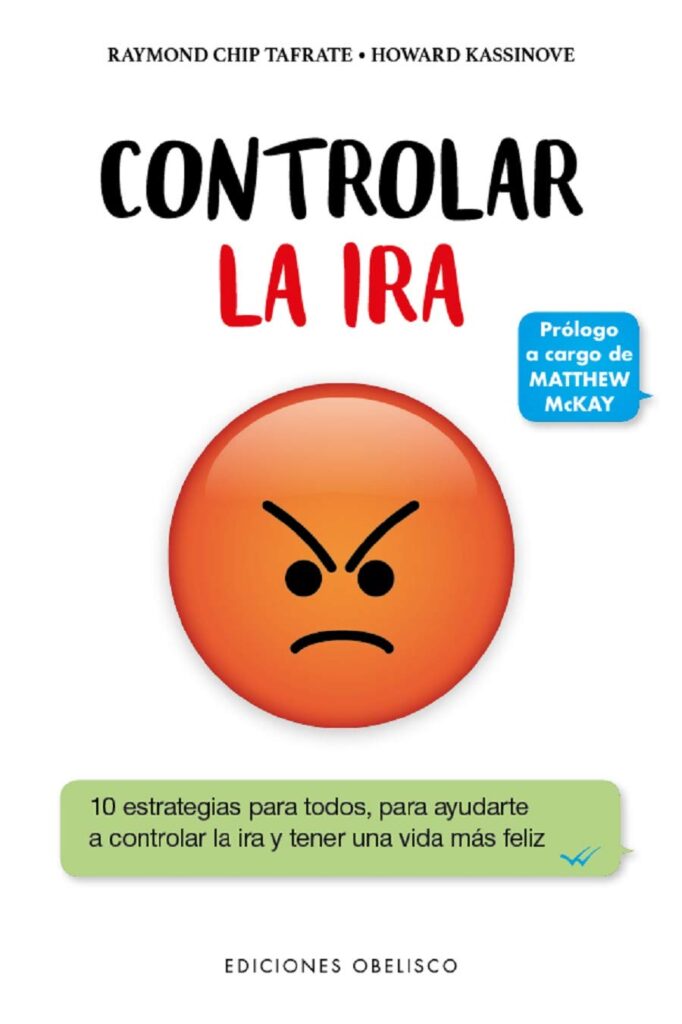 Controlar la Ira (PSICOLOGÍA) Controlar la Ira (PSICOLOGÍA)