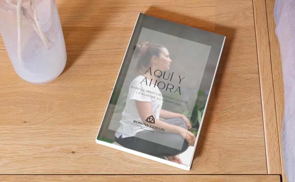 libro diario Mindfulness Romina Guillin aliviar la ansiedad y depresion
